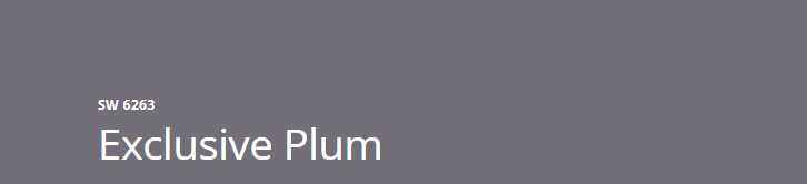 Sherwin Williams Exclusive Plum (SW 6263)
A luxurious, deep plum with rich, warm undertones. It creates a dramatic and sophisticated ambiance, adding depth and elegance to any room with its bold hue.